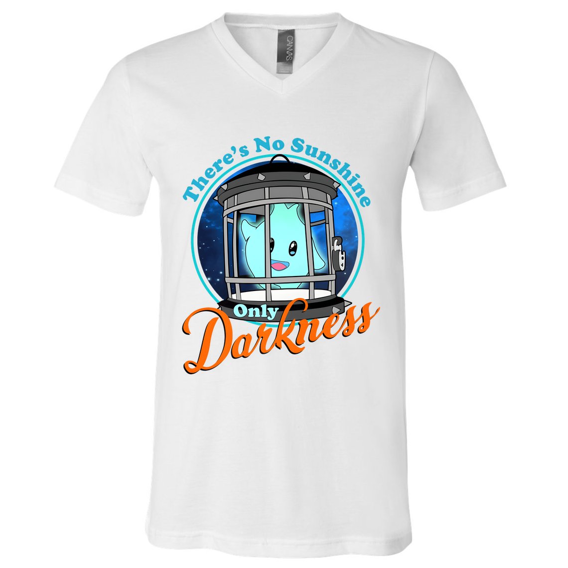 Funny Theres No Sunshine Only Darkness For Men Women V-Neck T-Shirt