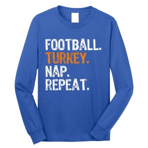 Football Turkey Nap Repeat Thanksgiving Funny Gift Long Sleeve Shirt