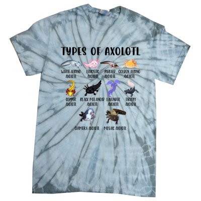 Funny Types Of Axolotl Art Cute Different Species Of Axolotl Tie-Dye T-Shirt