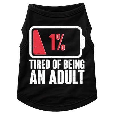 Funny Tired Of Being An Adult Low Battery Doggie Tank
