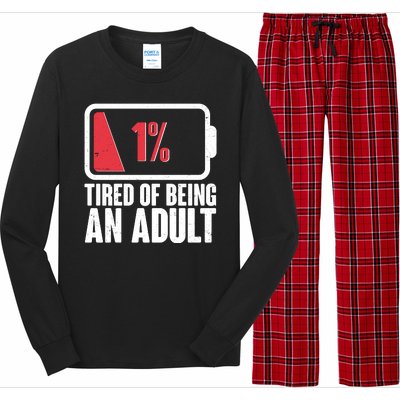 Funny Tired Of Being An Adult Low Battery Long Sleeve Pajama Set