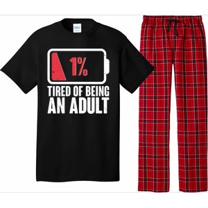 Funny Tired Of Being An Adult Low Battery Pajama Set