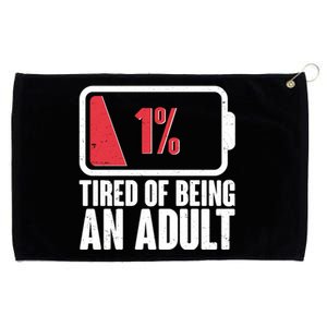 Funny Tired Of Being An Adult Low Battery Grommeted Golf Towel