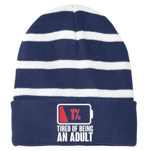 Funny Tired Of Being An Adult Low Battery Striped Beanie with Solid Band