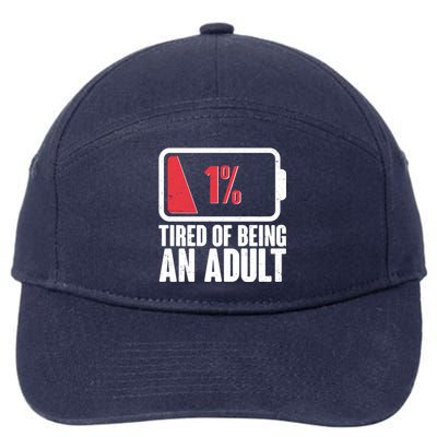 Funny Tired Of Being An Adult Low Battery 7-Panel Snapback Hat