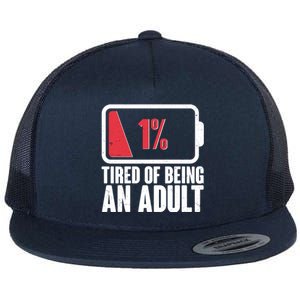 Funny Tired Of Being An Adult Low Battery Flat Bill Trucker Hat