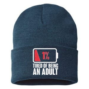 Funny Tired Of Being An Adult Low Battery Sustainable Knit Beanie