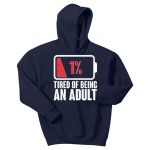 Funny Tired Of Being An Adult Low Battery Kids Hoodie