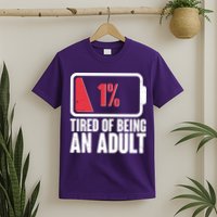 Funny Tired Of Being An Adult Low Battery T-Shirt