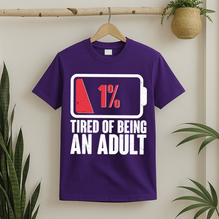 Funny Tired Of Being An Adult Low Battery T-Shirt