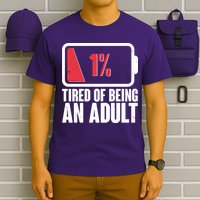 Funny Tired Of Being An Adult Low Battery T-Shirt