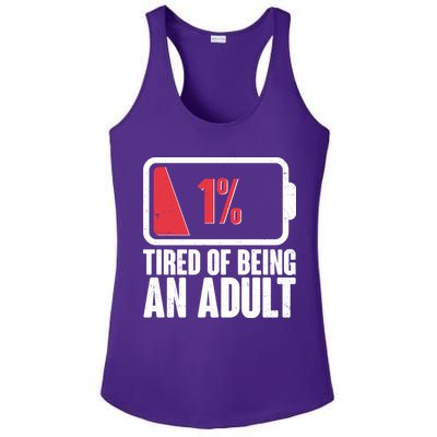 Funny Tired Of Being An Adult Low Battery Ladies PosiCharge Competitor Racerback Tank