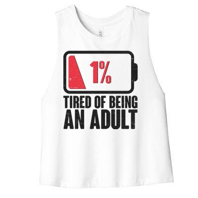 Funny Tired Of Being An Adult Low Battery Women's Racerback Cropped Tank