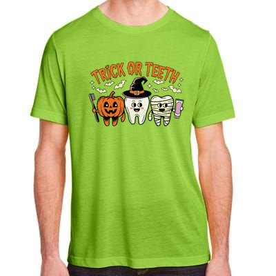 Funny Trick Or Th Halloween Dental Hygienist Or Assistant Gift Adult ChromaSoft Performance T-Shirt