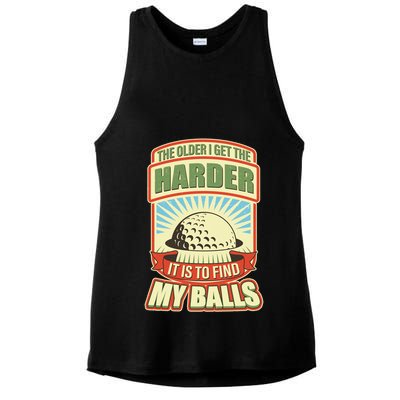Funny The Older I Get The Harder It Is To Find My Balls Golfing Ladies PosiCharge Tri-Blend Wicking Tank