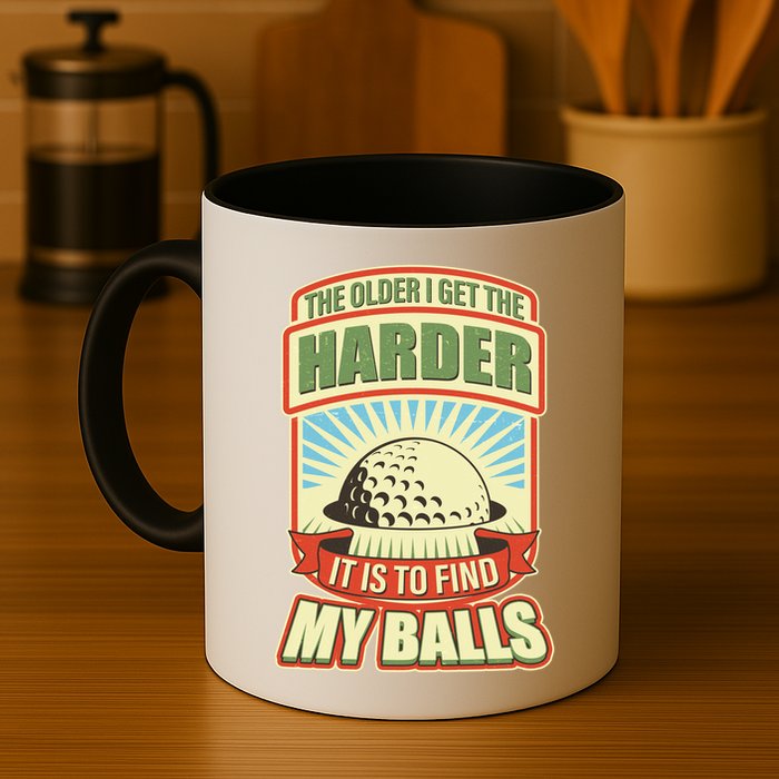 Funny The Older I Get The Harder It Is To Find My Balls Golfing Mug