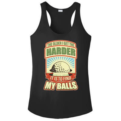 Funny The Older I Get The Harder It Is To Find My Balls Golfing Ladies PosiCharge Competitor Racerback Tank