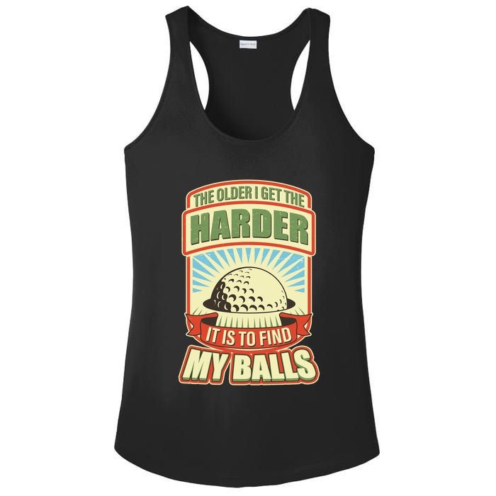 Funny The Older I Get The Harder It Is To Find My Balls Golfing Ladies PosiCharge Competitor Racerback Tank