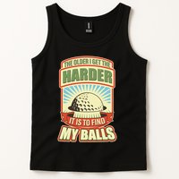 Funny The Older I Get The Harder It Is To Find My Balls Golfing Tank Top