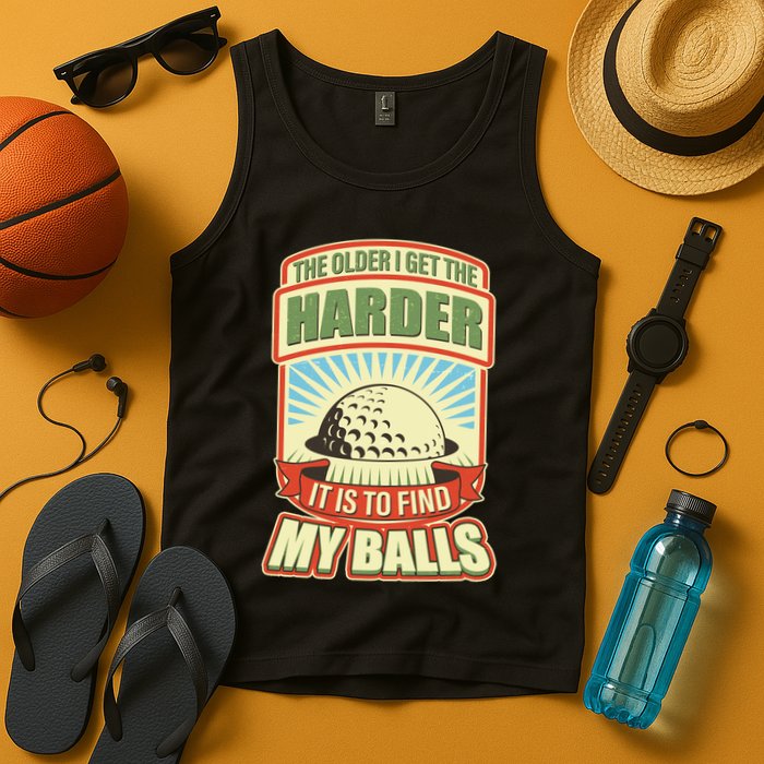 Funny The Older I Get The Harder It Is To Find My Balls Golfing Tank Top
