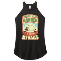 Funny The Older I Get The Harder It Is To Find My Balls Golfing Women's Perfect Tri Rocker Tank