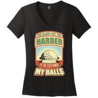 Funny The Older I Get The Harder It Is To Find My Balls Golfing Women's V-Neck T-Shirt