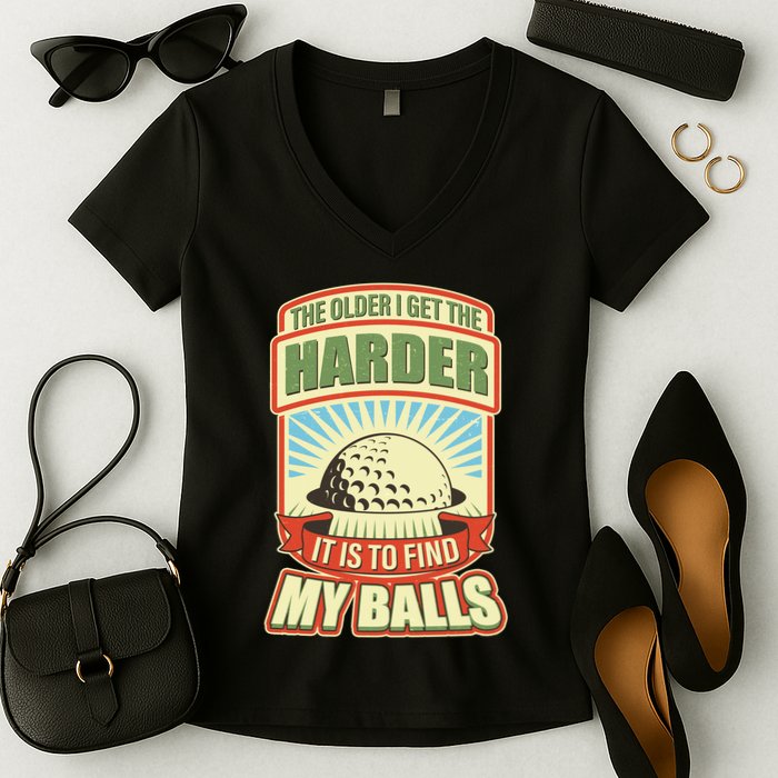 Funny The Older I Get The Harder It Is To Find My Balls Golfing Women's V-Neck T-Shirt