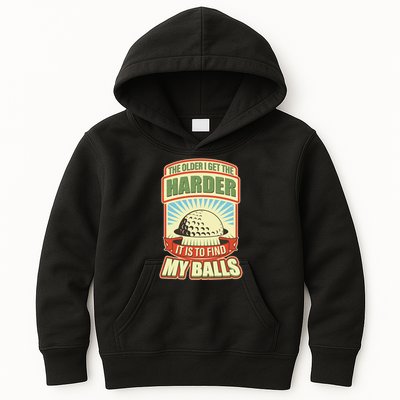Funny The Older I Get The Harder It Is To Find My Balls Golfing Kids Hoodie
