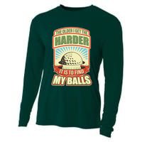 Funny The Older I Get The Harder It Is To Find My Balls Golfing Cooling Performance Long Sleeve Crew