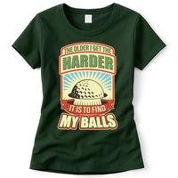 Funny The Older I Get The Harder It Is To Find My Balls Golfing Womens T-Shirt