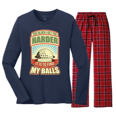 Funny The Older I Get The Harder It Is To Find My Balls Golfing Women's Long Sleeve Flannel Pajama Set 