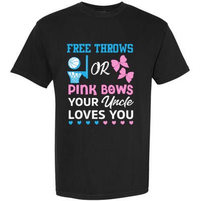 free throws or pink bows Uncle loves you gender reveal Garment-Dyed Heavyweight T-Shirt