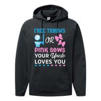 free throws or pink bows Uncle loves you gender reveal Performance Fleece Hoodie