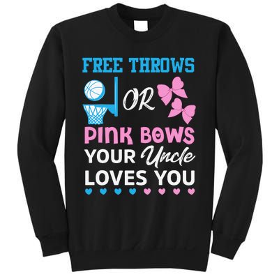 free throws or pink bows Uncle loves you gender reveal Sweatshirt