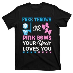 free throws or pink bows Uncle loves you gender reveal T-Shirt