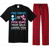 free throws or pink bows Uncle loves you gender reveal Pajama Set