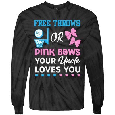 free throws or pink bows Uncle loves you gender reveal Tie-Dye Long Sleeve Shirt