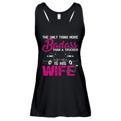 Funny The Only Thing More Badass Than A Trucker Is His Wife Ladies Essential Flowy Tank