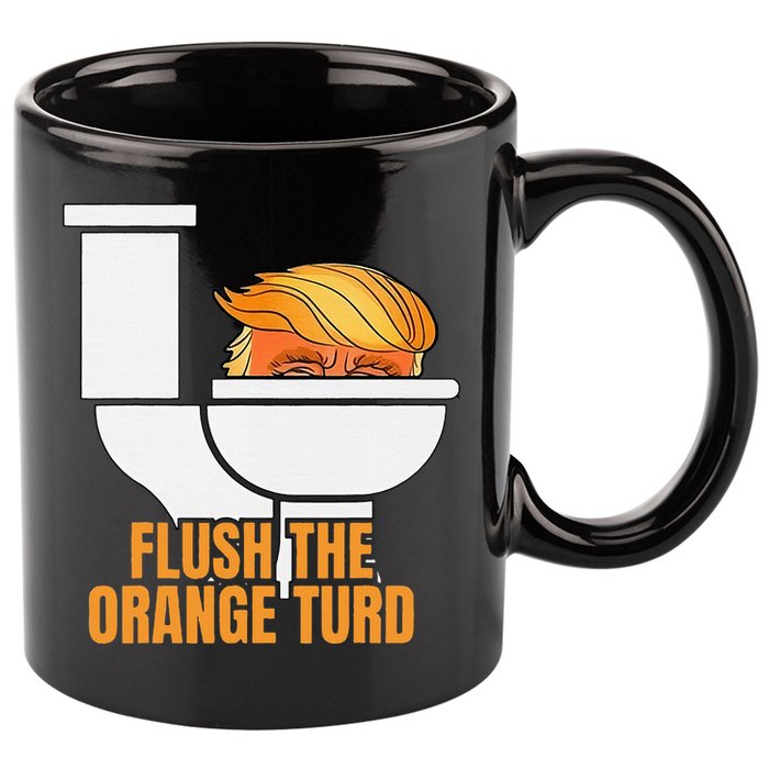 Flush The Orange Turd TrumpS Lawyer Called Him 11oz C Handle Ceramic Mug