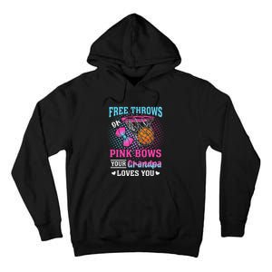 Free Throws Or Pin.K Bows Your Grandpa Loves You Gender Tall Hoodie