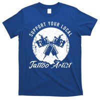 Funny Tattoo Outfit For A Tattoo Artist Gift T-Shirt