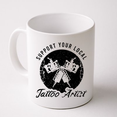 Funny Tattoo Outfit For A Tattoo Artist Gift Coffee Mug