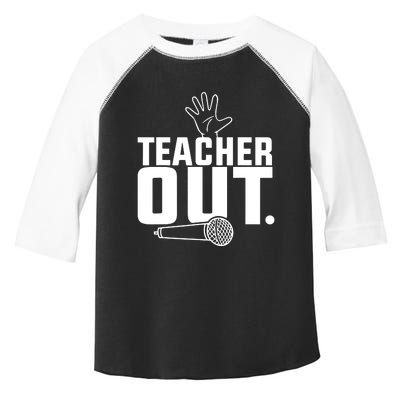 Funny Teacher Out Last Day Of School End Of Year Teacher Toddler Fine Jersey T-Shirt