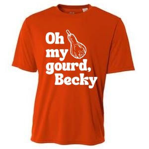 Funny Thanksgiving Oh My Gourd Becky Gift Cooling Performance Crew T-Shirt