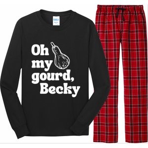 Funny Thanksgiving Oh My Gourd Becky Gift Long Sleeve Pajama Set