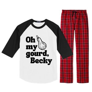 Funny Thanksgiving Oh My Gourd Becky Gift Raglan Sleeve Pajama Set