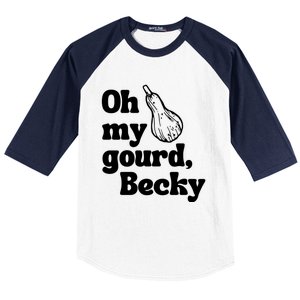 Funny Thanksgiving Oh My Gourd Becky Gift Baseball Sleeve Shirt