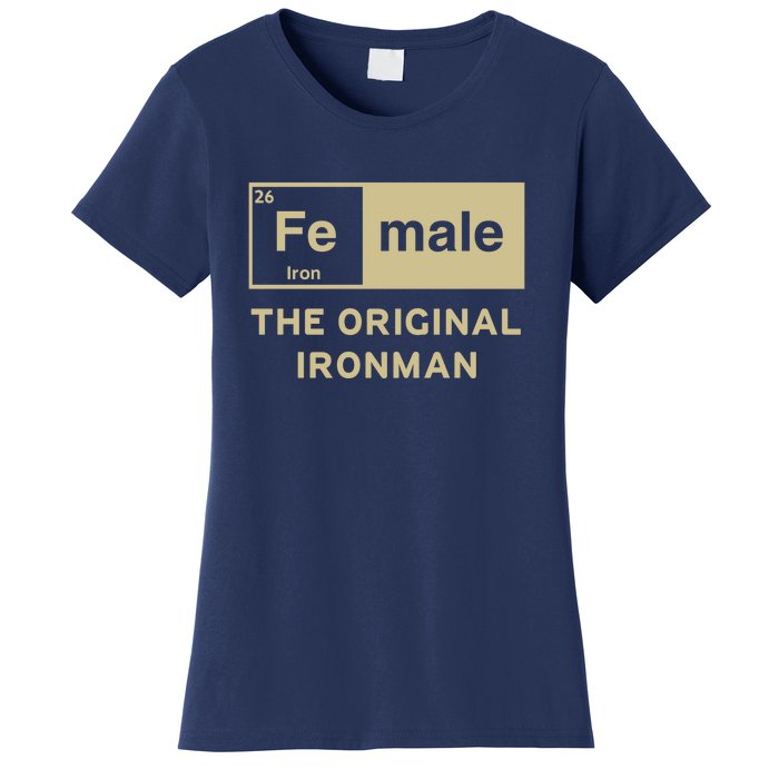 Female The Original Ironman Women's T-Shirt