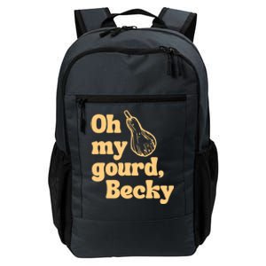 Funny Thanksgiving Oh My Gourd Becky Gift Daily Commute Backpack