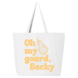 Funny Thanksgiving Oh My Gourd Becky Gift 25L Jumbo Tote